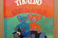 Rosina Wachtmeister Buch Tibaldo und seine Bärenfamilie